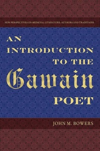 Enlarge image Cover: An Introduction to the Gawain Poet - University Press of Florida