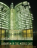 Cover: Contemporary Architecture and Urbanism in the Middle East - University Press of Florida