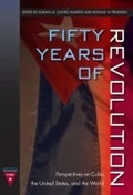Cover: Fifty Years of Revolution - University Press of Florida