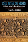 Cover: Jews of Spain - The Free Press
