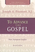 Cover: To Advance the Gospel - William B Eerdmans Publishing Co