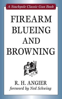 Enlarge image Cover: Firearm Blueing and Browning - Stackpole Books
