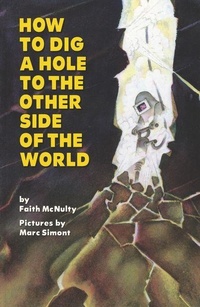 Enlarge image Cover: How to Dig a Hole to the Other Side of the World - HarperCollins