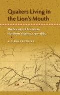 Cover: Quakers Living in the Lion's Mouth - University Press of Florida