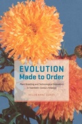 Abbildung von: Evolution Made to Order - University of Chicago Press