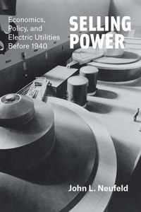 Enlarge image Cover: Selling Power - University of Chicago Press