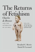 Cover: The Returns of Fetishism - University of Chicago Press
