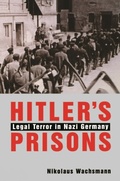 Cover: Hitlers Prisons - Yale University Press