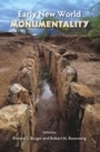 Cover: Early New World Monumentality - University Press of Florida
