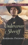 Cover: Undercover Sheriff - Love Inspired Historical