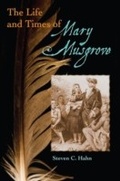 Cover: The Life and Times of Mary Musgrove - University Press of Florida