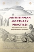 Cover: Mississippian Mortuary Practices - University Press of Florida