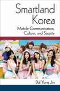 Cover: Smartland Korea - The University of Michigan Press