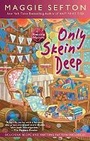 Cover: Only Skein Deep - Berkley Prime Crime