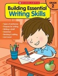 Cover: Building Essential Writing Skills: Grade 2 - Teaching Resources