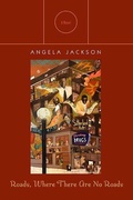 Cover: Roads, Where There Are No Roads - Northwestern University Press
