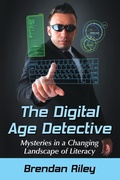 Cover: The Digital Age Detective - McFarland & Co Inc