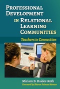 Cover: Professional Development in Relational Learning Communities - Teachers' College Press