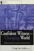 Cover: Confident Witness--Changing World - William B Eerdmans Publishing Co