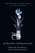 Cover: Winsome Persuasion - Christian Influence in a Post-Christian World - Inter-Varsity Press,US