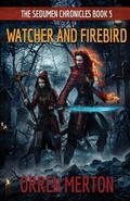 Cover: Watcher and Firebird - DARKLING BOOKS
