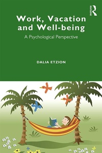 Abbildung von: Work, Vacation and Well-being - Routledge