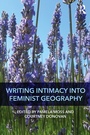 Cover: Writing Intimacy into Feminist Geography - Routledge