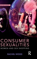 Cover: Consumer Sexualities - Routledge