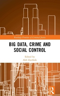 Abbildung von: Big Data, Crime and Social Control - Routledge