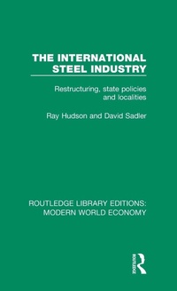 Abbildung von: The International Steel Industry - Routledge