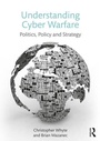 Cover: Understanding Cyber Warfare - Routledge