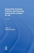 Cover: Supporting Inclusive Practice and Ensuring Opportunity is Equal for All - Routledge