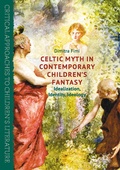 Cover: Celtic Myth in Contemporary Children's Fantasy - Palgrave Macmillan