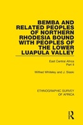 Cover: Bemba and Related Peoples of Northern Rhodesia bound with Peoples of the Lower Luapula Valley - Routledge