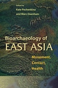 Cover: Bioarchaeology of East Asia - University Press of Florida