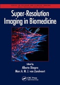 Cover: Super-Resolution Imaging in Biomedicine - CRC Press
