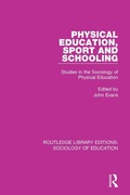 Cover: Physical Education, Sport and Schooling - Routledge