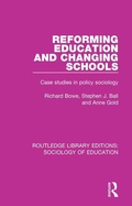 Cover: Reforming Education and Changing Schools - Routledge