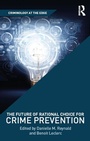 Cover: The Future of Rational Choice for Crime Prevention - Routledge