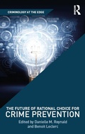 Cover: The Future of Rational Choice for Crime Prevention - Routledge