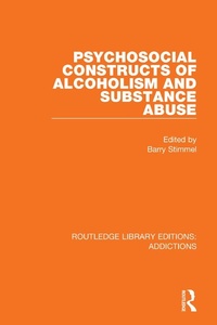 Abbildung von: Psychosocial Constructs of Alcoholism and Substance Abuse - Routledge