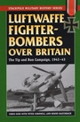 Cover: Luftwaffe Fighter-Bombers Over Britain - Stackpole Books