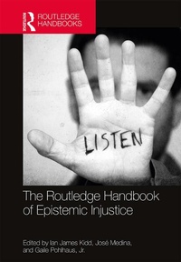 Enlarge image Cover: The Routledge Handbook of Epistemic Injustice - Routledge