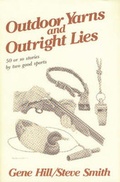 Cover: Outdoor Yarns and Outright Lies - Stackpole Books