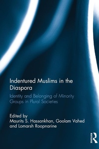 Abbildung von: Indentured Muslims in the Diaspora - Routledge