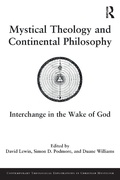 Cover: Mystical Theology and Continental Philosophy - Routledge