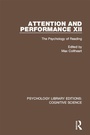 Cover: Attention and Performance XII - Routledge