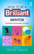 Cover: How to be a Brilliant Mentor - Routledge