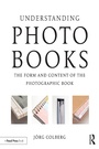 Cover: Understanding Photobooks - Routledge