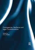 Cover: Contingencies, Resilience and Legal Constitutionalism - Routledge